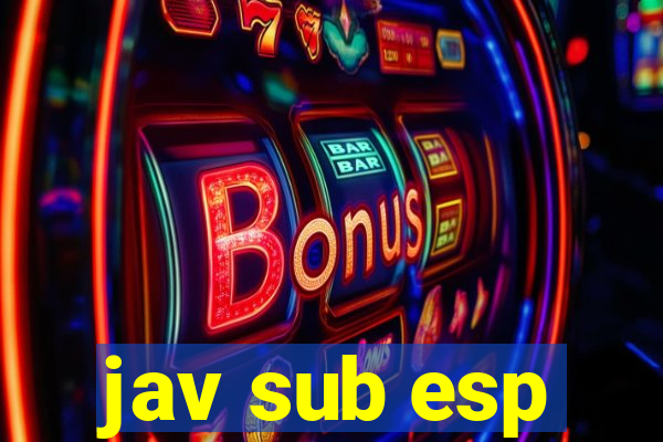 jav sub esp